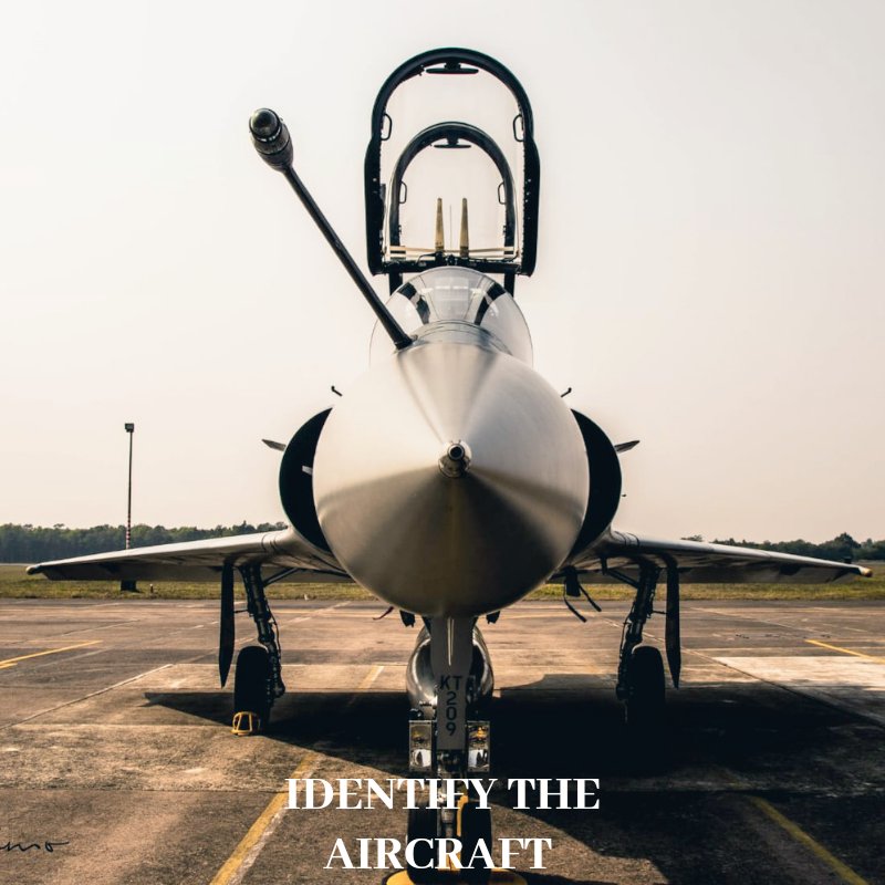 identify the Aircraft