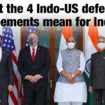 What the 4 Indo-US defence agreements mean for India – Indian Defence Research Wing